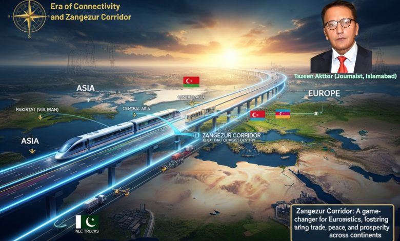 zangezur corridor - Unlocking Zangezur Corridor for Eurasian Trade